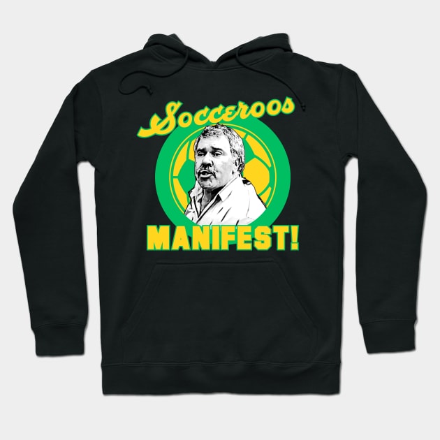 Socceroos Manifest - Democracy Manifest Football Soccer Australia Hoodie by Simontology